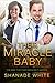 Their Miracle Baby