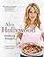 Alex Hollywood: Cooking Tonight: Simple recipes to put the joy back into weekday suppers