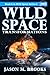 Wild Space: Transformations