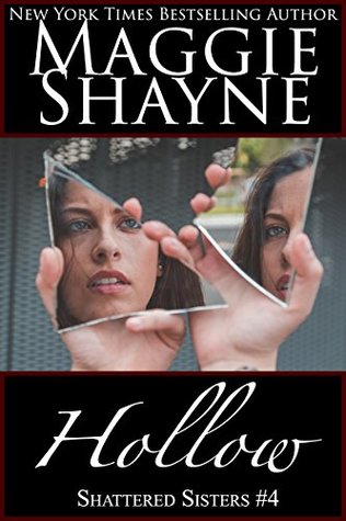 Hollow (Shattered Sisters, # 4)