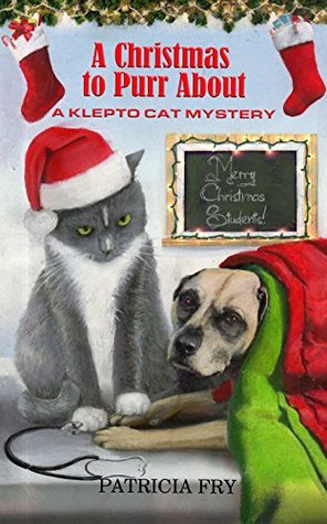 A Christmas to Purr About  (A Klepto Cat Mystery #22)
