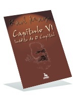 Capítulo VI inédito de O capital : resultados do processo de produção imediata. (Paperback)