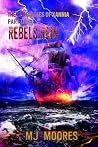 Rebels Rein (The Chronicles of Xannia, #3) Rebels Rein (The Chronicles of Xannia, #3)