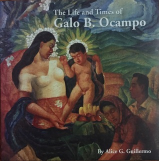 The Life and Times of Galo B. Ocampo