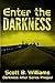 Enter the Darkness: A Darkness After Series Prequel