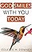 God Smiles With You Today