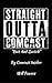 Straight Outta Comast: Bait and Switch