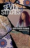 Seven Stitches by Ruth Tenzer Feldman