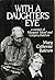 With a Daughter's Eye by Mary Catherine Bateson