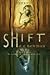 Shift (Phase Trilogy #2)