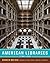 American Libraries 1730-1950 (Norton/Library of Congress Visual Sourcebooks)