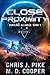 Close Proximity (Perilous Alliance, #1)