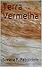 Terra Vermelha (Portuguese Edition)