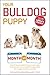 Your Bulldog Puppy Month by...