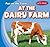 At the Dairy Farm (Fun on the Farm Early Reader)