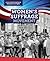 Women's Suffrage Movement (Civic Participation: Working for Civil Rights)