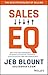 Sales EQ by Jeb Blount