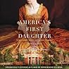 America's First Daughter by Stephanie Dray