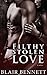 Filthy Stolen Love