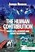 The Human Contribution: Unsafe Acts, Accidents and Heroic Recoveries