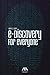 e-Discovery for Everyone by Ralph C. Losey