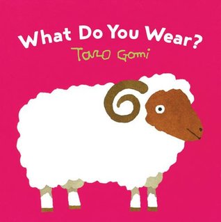 What Do You Wear? (Board Book)