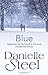 BLUE by Danielle Steel
