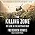 The Killing Zone: My Life in the Vietnam War