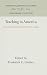 Teaching in America by Frederick C Gruber