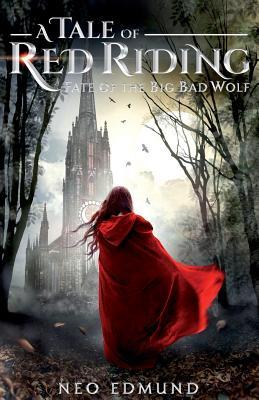 Fate of the Big Bad Wolf (A Tale Of Red Riding #2)