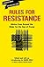 Rules for Resistance: Advice from Around the Globe for the Age of Trump