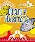 Exploring Deadly Habitats With Math (Math Attack: Exploring Life Science With Math)