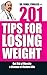 201 Tips for Losing Weight