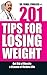 201 Tips for Losing Weight