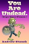 You Are Undead. (...