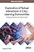 Exploration of Textual Interactions in CALL Learning Communities by Jonathan R. White