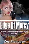 Edge of Mercy (Corpus Agency, #3) Edge of Mercy (Corpus Agency, #3)