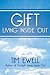 Gift: Living Inside Out