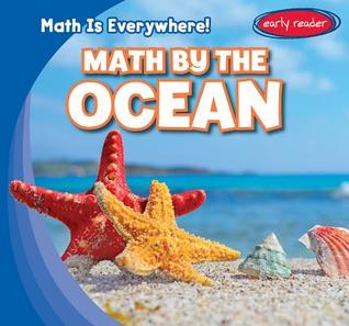 Math by the Ocean (Math Is Everywhere!)