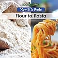Flour to Pasta