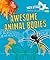 Exploring Awesome Animal Bodies With Math (Math Attack: Exploring Life Science With Math)