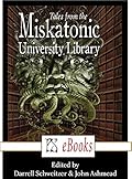 The Tales from the Miskatonic University Library