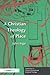 A Christian Theology of Place