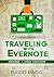 Traveling with Evernote by David Ragg