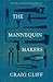 The Mannequin Makers
