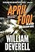 April Fool by William Deverell