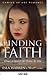 When a Good Girl Goes To War (Finding Faith, #1)