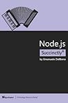 Node.Js Succinctly by Emanuele DelBono