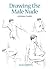 Drawing the Male Nude