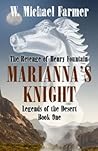 Mariana's Knight: The Revenge of Henry Fountain (Legends of the Desert #1)